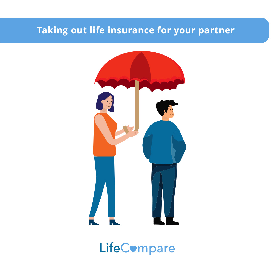 take life insurance out on my partner